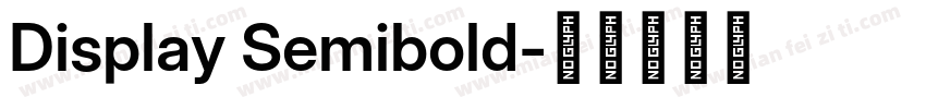 Display Semibold字体转换